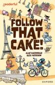 Readerful Independent Library: Oxford Reading Level 7: Follow That Cake!