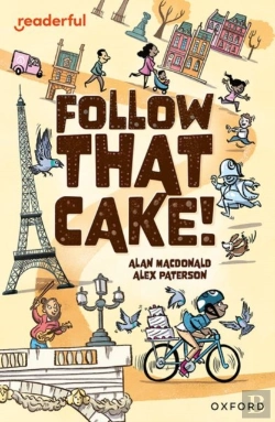 Bertrand.pt - Readerful Independent Library: Oxford Reading Level 7: Follow That Cake!