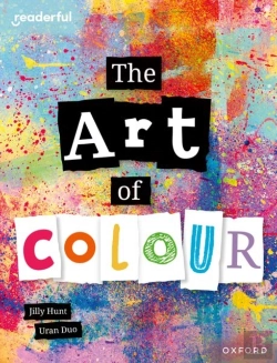 Bertrand.pt - Readerful Independent Library: Oxford Reading Level 8: The Art Of Colour