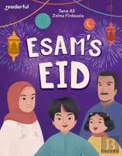 Readerful Independent Library: Oxford Reading Level 9: Esam'S Eid