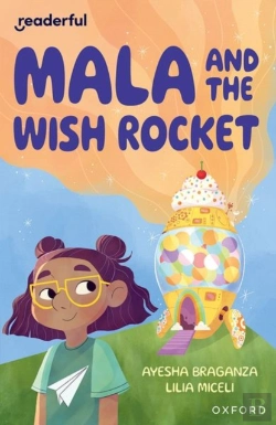 Bertrand.pt - Readerful Independent Library: Oxford Reading Level 9: Mala And The Wish Rocket