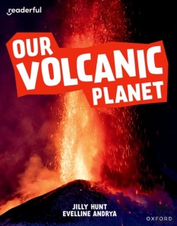 Bertrand.pt - Readerful Independent Library: Oxford Reading Level 9: Our Volcanic Planet