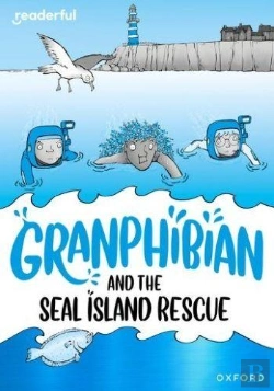 Bertrand.pt - Readerful Rise: Oxford Reading Level 10: Granphibian And The Seal Island Rescue