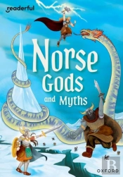 Readerful Rise: Oxford Reading Level 11: Norse Gods And Myths
