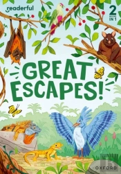Readerful Rise: Oxford Reading Level 5: Great Escapes!