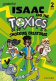 Readerful Rise: Oxford Reading Level 6: Isaac And The Toxics: Shocking Creatures
