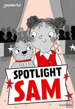 Bertrand.pt - Readerful Rise: Oxford Reading Level 7: Spotlight Sam