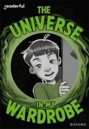Readerful Rise: Oxford Reading Level 9: The Universe In My Wardrobe