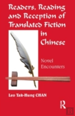 Bertrand.pt - Readers, Reading And Reception Of Translated Fiction In Chinese