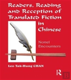 Bertrand.pt - Readers, Reading And Reception Of Translated Fiction In Chinese