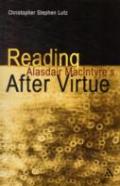 Reading Alasdair Macintyre'S After Virtue