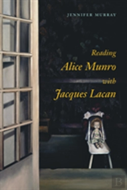 Bertrand.pt - Reading Alice Munro With Jacques Lacan