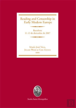 Bertrand.pt - Reading And Censorship In Early Modern Europe