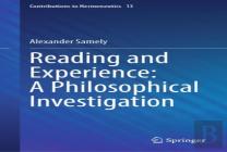 Reading And Experience: A Philosophical Investigation