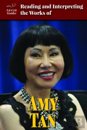 Reading And Interpreting The Works Of Amy Tan