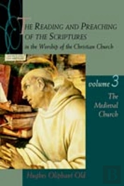 Reading And Preaching Of The Scriptures In The Worship Of The Christian Church