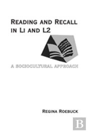 Reading And Recall In L1 And L2