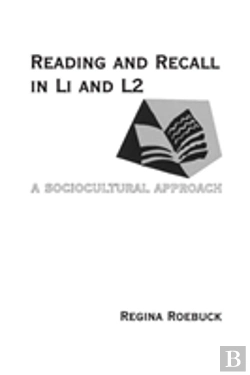 Bertrand.pt - Reading And Recall In L1 And L2