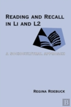 Bertrand.pt - Reading And Recall In L1 And L2