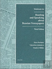 Reading And Speaking About Russian Newspapers Workbook