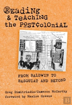 Bertrand.pt - Reading And Teaching The Postcolonial