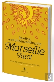 Reading And Understanding The Marseille Tarot