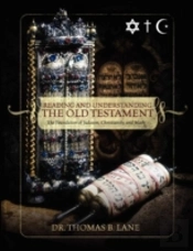 Reading And Understanding The Old Testament