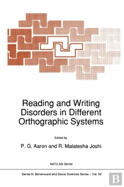 Bertrand.pt - Reading And Writing Disorders In Different Orthographic Systems