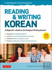Reading And Writing Korean: A Workbook For Self-Study