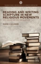 Reading And Writing Scripture In New Religious Movements