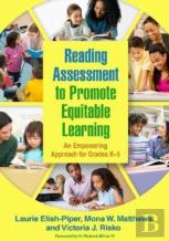 Reading Assessment To Promote Equitable Learning
