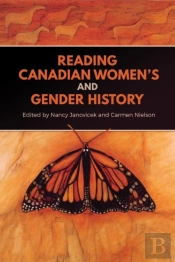 Reading Canadian Women'S And Gender History