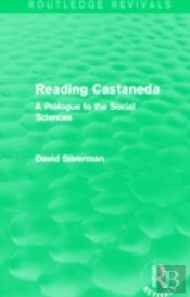 Reading Castaneda (Routledge Revivals)
