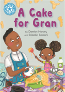 Reading Champion: A Cake For Gran