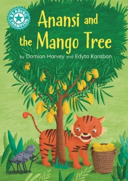 Bertrand.pt - Reading Champion: Anansi And The Mango Tree