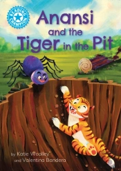 Reading Champion: Anansi And The Tiger In The Pit