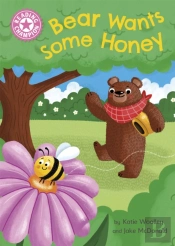 Reading Champion: Bear Wants Some Honey