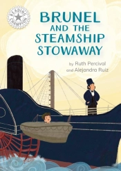 Reading Champion: Brunel And The Steamship Stowaway