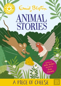 Bertrand.pt - Reading Champion: Enid Blyton Animal Stories: A Piece Of Cheese