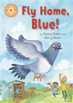 Bertrand.pt - Reading Champion: Fly Home, Blue!