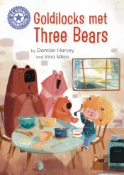 Reading Champion: Goldilocks Met Three Bears