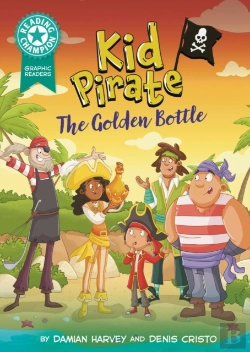 Bertrand.pt - Reading Champion: Graphics: Kid Pirate: The Golden Bottle
