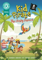 Reading Champion: Graphics: Kid Pirate: The Pesky Parrot