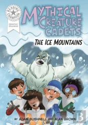 Reading Champion: Graphics: Mythical Creature Cadets: The Ice Mountains