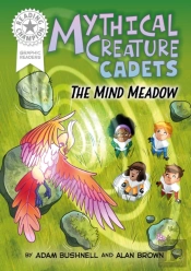 Reading Champion: Graphics: Mythical Creature Cadets: The Mind Meadow