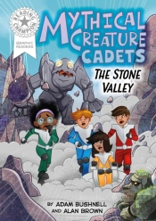 Reading Champion: Graphics: Mythical Creature Cadets: The Stone Valley