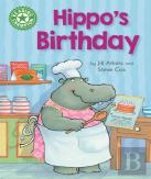 Reading Champion: Hippo'S Birthday