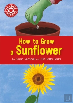 Bertrand.pt - Reading Champion How To Grow A Sunflow