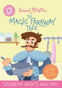 Reading Champion: Magic Faraway Tree: Saucepan Man'S New Pan