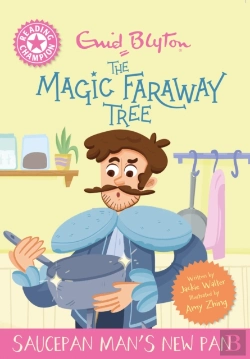 Bertrand.pt - Reading Champion: Magic Faraway Tree: Saucepan Man'S New Pan